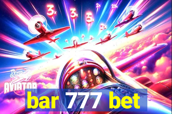 bar 777 bet